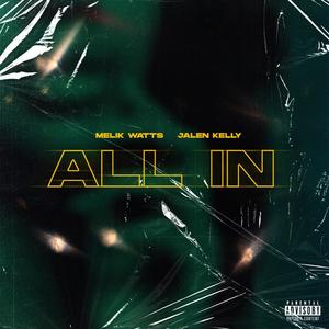 All In (Explicit)