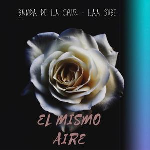 El mismo aire (feat. Laa Sube)