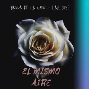El mismo aire(feat. Laa Sube)