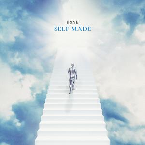 Self Made (feat. KXNE)
