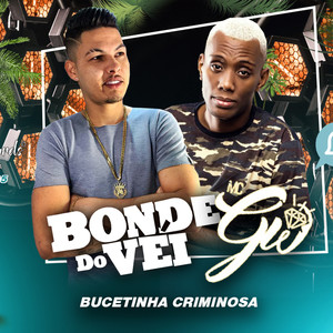 Bucetinha Criminosa (Explicit)