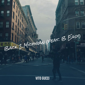 Back 2 Michigan (Explicit)