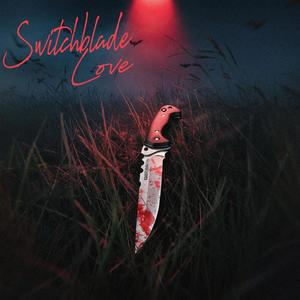 switchblade love