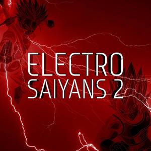 Electro Saiyans 2