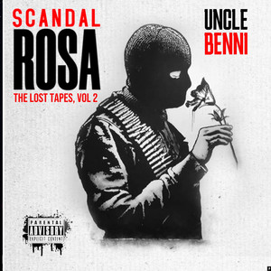 Scandal Rosa: (The Lost Tapes,) [Vol] [2] [Explicit]