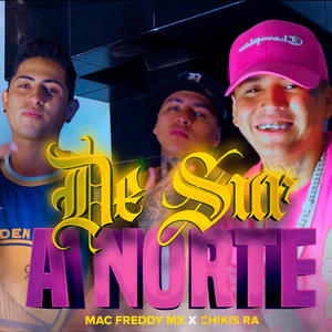 DE SUR A NORTE (feat. Chikis Ra) [Audio oficial] [Explicit]