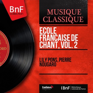 École française de chant, vol. 2 (Mono Version)