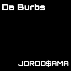 Da Burbs (Explicit)