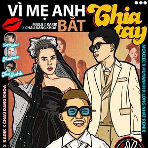Me Anh Bat Chia Tay