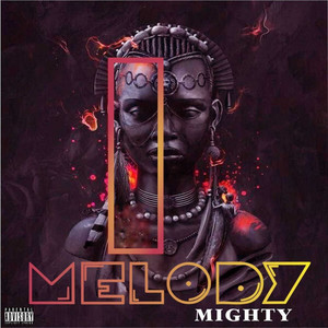 Melody (Explicit)