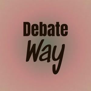 Debate Way