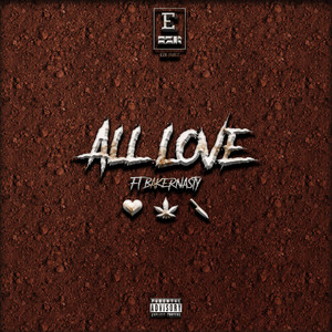 All Love (Explicit)