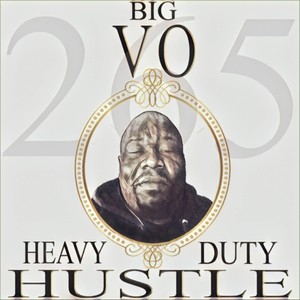 Heavy Duty Hustle (Explicit)