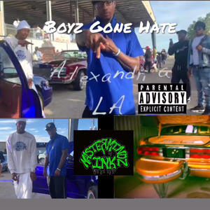 Boyz Gone Hate (feat. B-Ray (Derty_318) & Zook James) [Explicit]