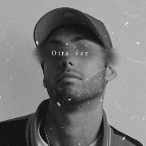 Otra vez (Explicit)