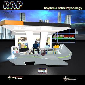 Rhythmic Astral Psychology Volume 4 (Explicit)