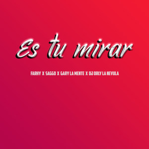 Es tu mirar