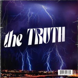 the TRUTH (feat. El vakilla 777)