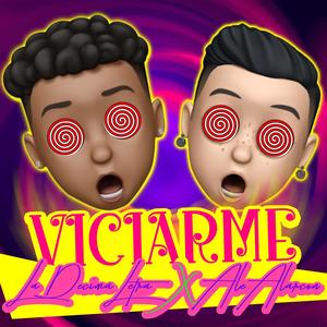 Viciarme (feat. Ale Alarcón)