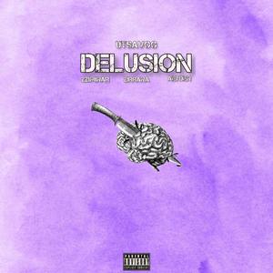 Delusion (feat. Zirrana, Aeyden & ZZIMINAR) [Explicit]