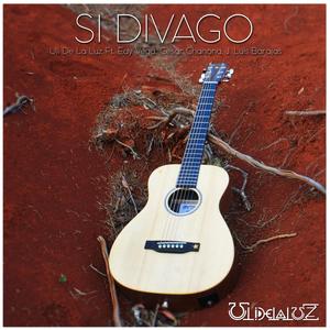 Si Divago (feat. Edy Vega & César Chanona) (Explicit)