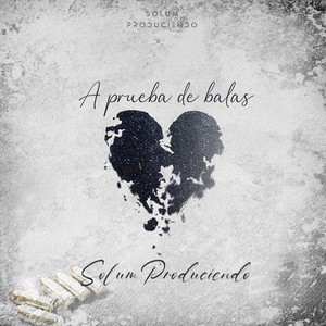 A Prueba de Balas