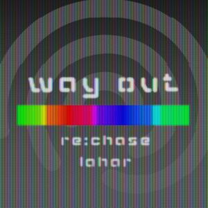 Way Out (feat. Lahar) (Explicit)