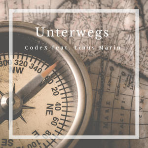 Unterwegs(feat. Linus Marin)