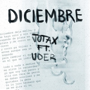 Diciembre. (Explicit)