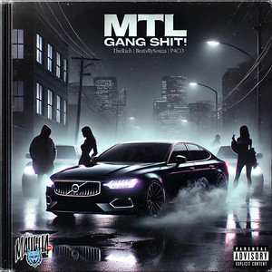 Mtl Gang ****! (Explicit)