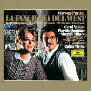 Puccini: La Fanciulla del West (普契尼：西部女郎)