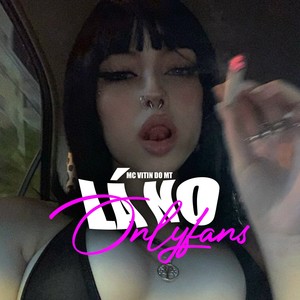 Lá no Onlyfans (Explicit)