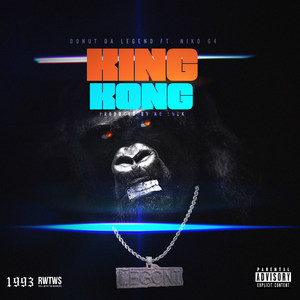King Kong (Explicit)