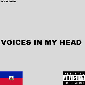 Voices In My Head (Explicit)