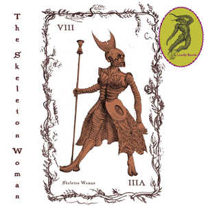 The Skeleton Woman (feat. Breezy Lee)