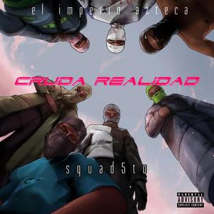 Cruda realidad guille bernal (feat. La rima fina, Princesa & Slop lepraz) (Explicit)