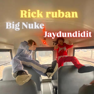 Rick Ruban (feat. Big Nuke) (Explicit)