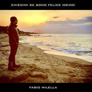 Chiedimi se sono felice (Demo)