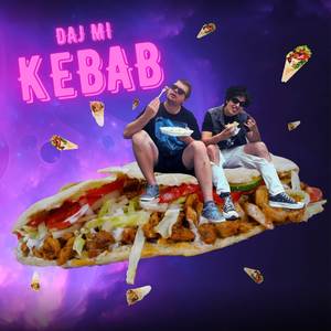 Daj mi kebab (Explicit)