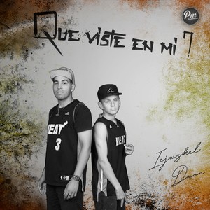 Que Viste en Mi (feat. Lucas Saavedra & Duan)