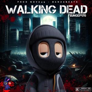 walking dead (feat. Nova49 & BanzaBeats) [Explicit]