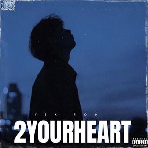 2YOURHEART (Sped up)