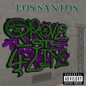 Los Santos (Explicit)