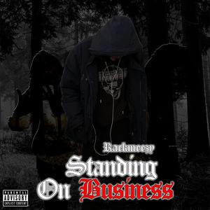 Standing On Business (Explicit)