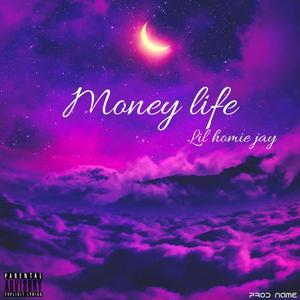 Money life (Explicit)