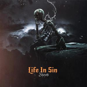 Life In Sin (Explicit)