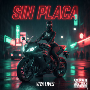 Sin Placa (Explicit)