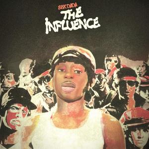 The Influence (Explicit)