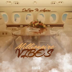 Millionaire Vibes (feat. Aspire) (Explicit)