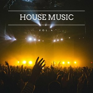 House Music, Vol. 4